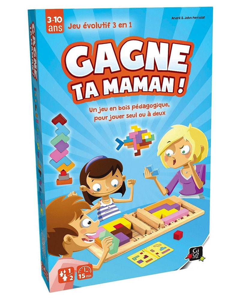 GAGNE TA MAMAN
