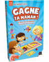 GAGNE TA MAMAN