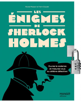 LES ENIGMES DE SHERLOCK HOLMES