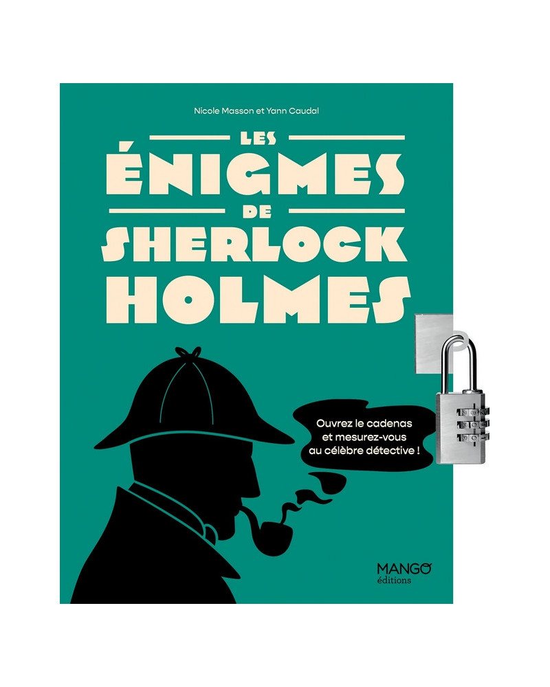 LES ENIGMES DE SHERLOCK HOLMES