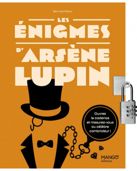 LES ENIGMES D'ARSENE LUPIN