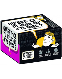 QU'EST CE QUE TU VEUX QUE JE TE DISE