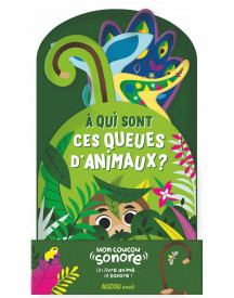 MON COUCOU SONORE : A QUI SONT CES QUEUE