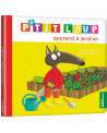 P'TIT LOUP APPREND A JARDINER