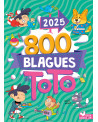 800 BLAGUES DE TOTO 2025
