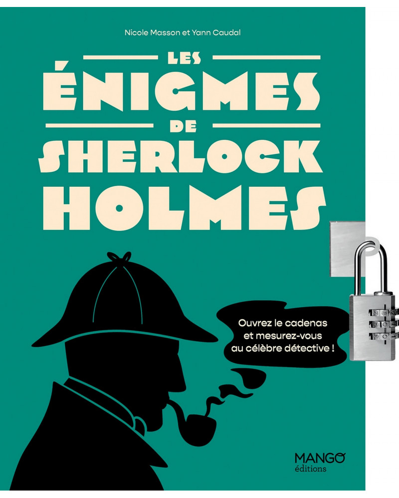 LES ENIGMES DE SHERLOCK HOLMES