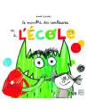 LE MONSTRE DES COULEURS VA A L ECOLE