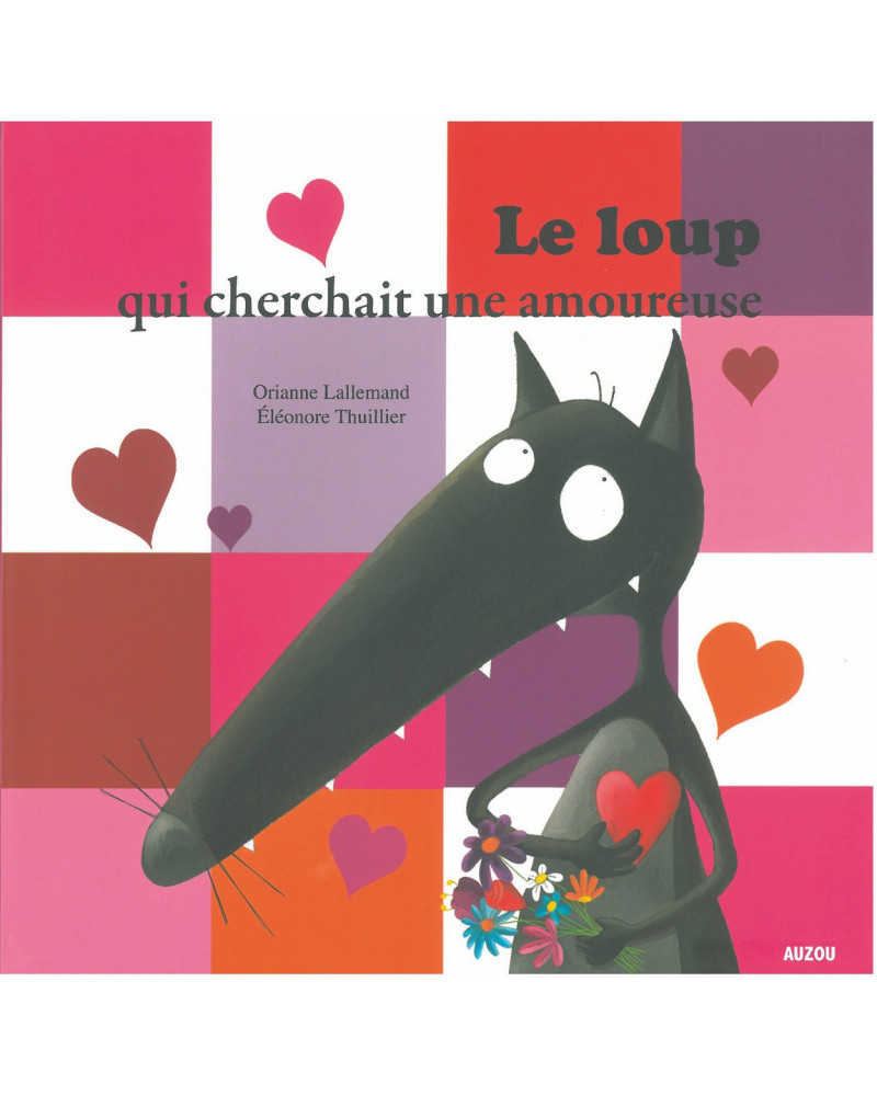 LE LOUP QUI CHERCHAIT UNE AMOUREUSE