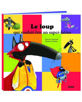 LE LOUP QUI VOULIAT ETRE UN...