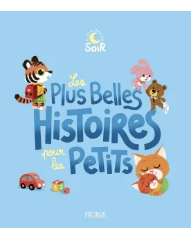 PLUS BELLES HISTOIRES POUR LES PETITS