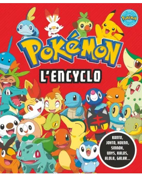 POKEMON L'ENCYCLO NED   DIL05770836 HACHETTE Âge Minimum: 5A -Âge M...