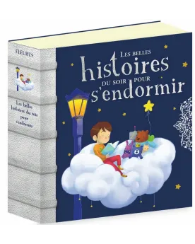 LES BELLES HISTOIRES DU SOIR POUR S'ENDO  Pour réver avant de faire...