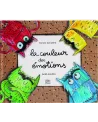 LA COULEUR DES EMOTIONS   MDSQF0948  Âge Minimum: 4A -Âge Maximum: ...