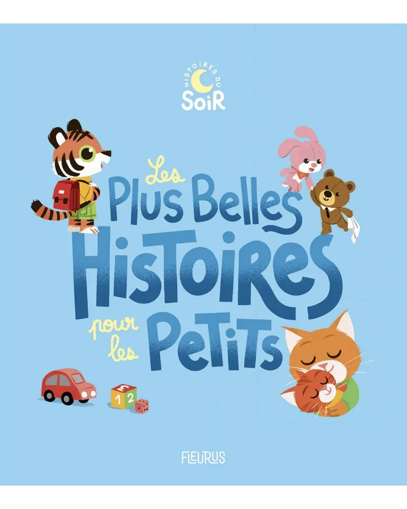 PLUS BELLES HISTOIRES POUR LES PETITS