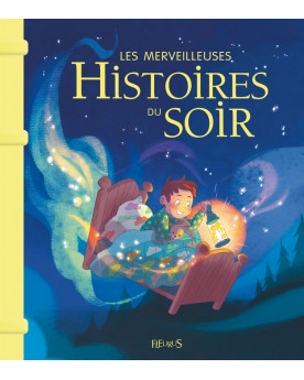 LES MERVEILLEUSES HISTOIRES...