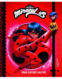 MIRACULOUS MON CARNET SECRET AVEC BADGES