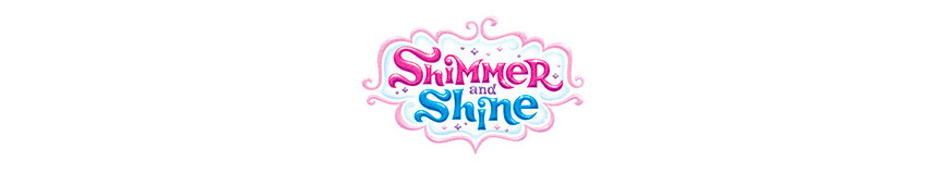 SHIMMER & SHINE